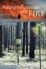 Image for Painting the landscape with fire: longleaf pines and fire ecology