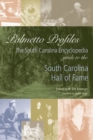 Image for Palmetto Profiles : The South Carolina Encyclopedia Guide to the South Carolina Hall of Fame