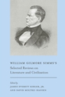 Image for William Gilmore Simms&#39;s Selected Reviews on Literature and Civilization