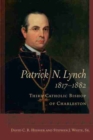 Image for Patrick N. Lynch, 1817–1882