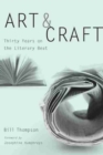 Image for Art and craft  : thirty years on the literary beat