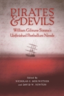 Image for Pirates &amp; Devils: William Gilmore Simms&#39;s unfinished postbellum novels