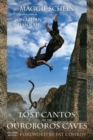 Image for Lost Cantos of the Ouroboros Caves