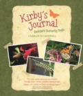 Image for Kirby&#39;s journal  : backyard butterfly magic