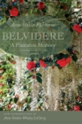 Image for Belvidere: a plantation memory