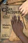 Image for The cigar factory  : a novel of Charleston
