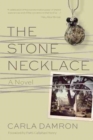 Image for The stone necklace  : a novel