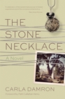 Image for Stone Necklace: A Novel