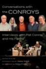 Image for Conversations with the Conroys : Interviews with Pat Conroy and His Family