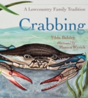 Image for Crabbing: A Lowcountry Family Tradition