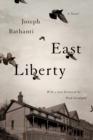 Image for East liberty: a novel