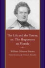 Image for Lily and the Totem, Or, the Huguenots of Florida