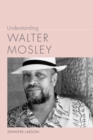 Image for Understanding Walter Mosley