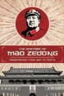 Image for The Rhetoric of Mao Zedong: Transforming China and Its People