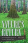 Image for Nature&#39;s Return : An Environmental History of Congaree National Park