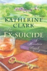 Image for The Ex-suicide : A Mountain Brook Novel
