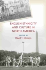 Image for English Ethnicity and Culture in North America