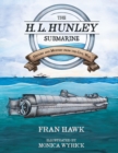 Image for The H.L. Hunley submarine: history and mystery from the Civil War