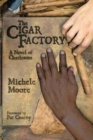 Image for The cigar factory  : a novel of Charleston