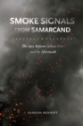 Image for Smoke signals from Samarcand: the 1931 reform school fire and its aftermath
