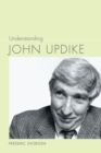 Image for Understanding John Updike