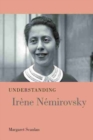 Image for Understanding Irene Nemirovsky