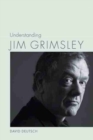 Image for Understanding Jim Grimsley