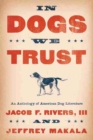 Image for In Dogs We Trust