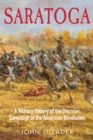 Image for Saratoga: a military history of the decisive campaign of the American Revolution