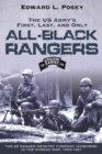 Image for The US army&#39;s first, last, and only all-black rangers: the 2d Ranger Infantry Company (Airborne) in the Korean War, 1950-1951