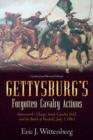 Image for Gettysburg&#39;s forgotten cavalry actions  : Farnsworths Charge, South Cavalry Field, and the Ballte of Fairfield, July 3, 1863