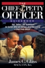 Image for The ultimate Chief Petty Officer guidebook: tips, tactics, and techniques for sailors who are serious about becoming a Chief Petty Officer