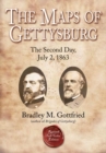 Image for The Maps of Gettysburg, eBook Short #3: The Second Day, July 2, 1863