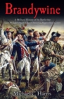 Image for Brandywine: a military history of the battle that lost Philadelphia but saved America, September 11, 1777