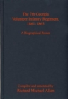 Image for The 7th Georgia Volunteer Infantry Regiment, 1861-1865  : a biographical roster