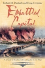 Image for Embattled Capital: A Guide to Richmond During the Civil War