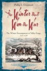 Image for The winter that won the war  : the winter encampment at Valley Forge, 1777-1778