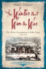 Image for The Winter That Won the War: The Winter Encampment at Valley Forge, 1777-1778