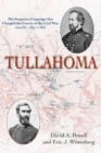 Image for Tullahoma  : the forgotten campaign that changed the Civil War, June 23-July 4, 1863