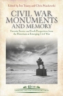 Image for Civil War monuments and memory  : favorite stories and fresh perspectives from the historians at Emerging Civil War