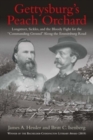 Image for Gettysburg&#39;s Peach Orchard  : Longstreet, Sickles, and the bloody fight for the &quot;commanding ground&quot; along the Emmitsburg Road