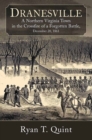 Image for Dranesville: A Town in the Crossfire of a Forgotten Battle, Dec. 20, 1861