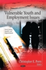 Image for Vulnerable youth and employment issues