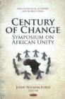 Image for Century of change symposium on African unity