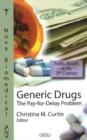 Image for Generic Drugs : The Pay-for-Delay Problem