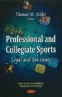 Image for Professional &amp; Collegiate Sports : Legal &amp; Tax Issues