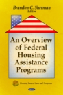 Image for Overview of Federal Housing Assistance Programs