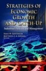 Image for Strategies of economic growth and catch-up  : industrial policies and management