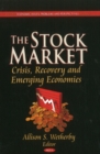 Image for Stock Market : Crisis, Recovery &amp; Emerging Economies