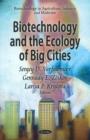 Image for Biotechnology &amp; the Ecology of Big Cities